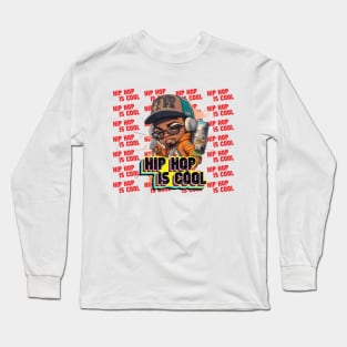 Hip Hop Is Cool Awesome Design With Cartoon Long Sleeve T-Shirt